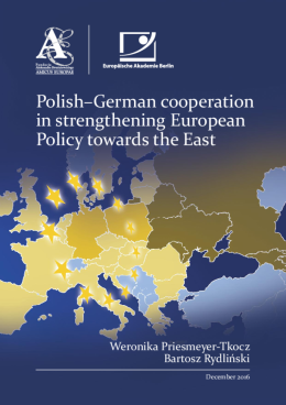 Polish-German Cooperation in strengthening European Policy towards the East
